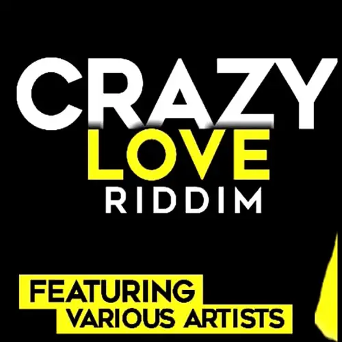 crazy love riddim dkt records