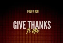 dobba don give thanks fi life