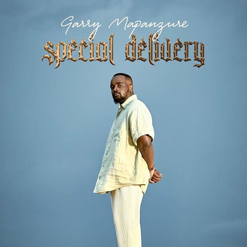 garry mapanzure special delivery album