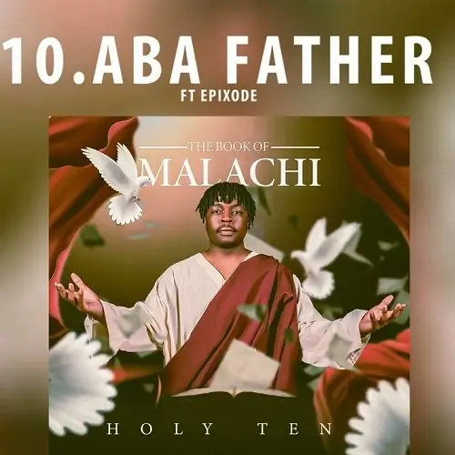 holy ten aba father