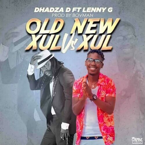 lenny g ft dhadza d old xul vs new xul