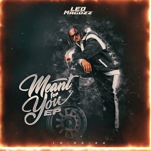 leo magozz meant for you ep