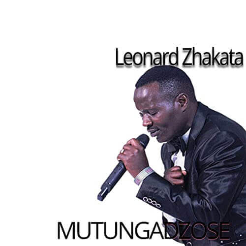 leonard zhakata mutunga dzose album