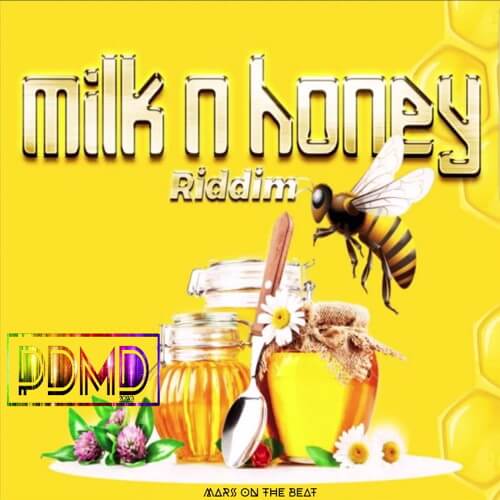 milk and honey riddim