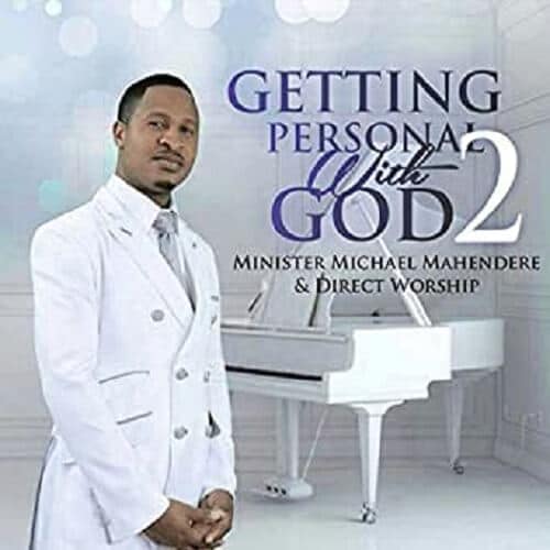 minister michael mahendere getting personal with god 2