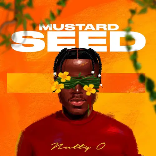 nutty o mustard seed 2021 album