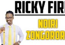 ricky fire says ndiri zongororo