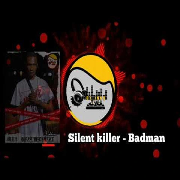 silent killer badman