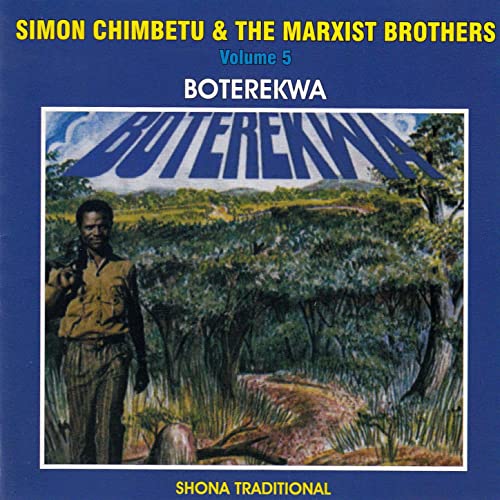 simon chimbetu boterekwa shona traditional volume 5