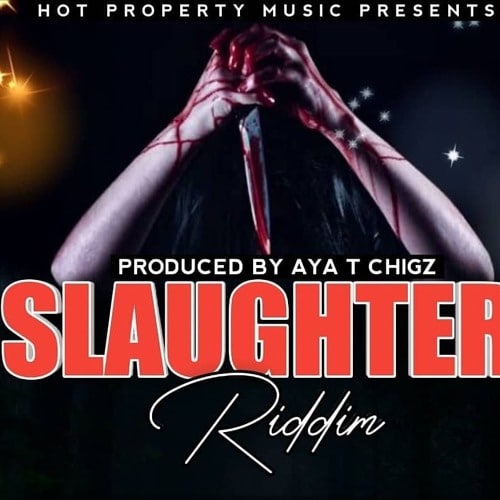 slaughter riddim